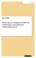 Förderung von Fahrgemeinschaften zur Entlastung des innerstädtischen Verkehrsaufkommens