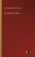 Die Gefahren der Alpen