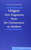 Origen: New Fragments from the Commentary on Matthew