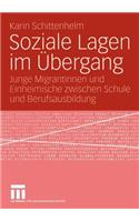 Soziale Lagen Im Übergang