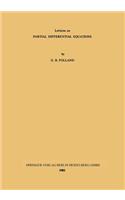 Lectures on Partial Differential Equations: Lectures Delivered at the Indian Institute of Science, Bangalore Under the T.I.F.R. I.I.SC. Programme in Applications of Mathematics: Lectures Delivered at the Indian Institute of Science, Bangalore Under the T.I.F.R. I.I.SC. Programme in Applications of Mathematics