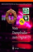 Vom Dampfradio Zum Digital-TV