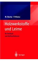 Holzwerkstoffe Und Leime