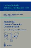 Multimodal Human-Computer Communication