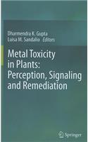 Metal Toxicity in Plants