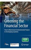 Greening the Financial Sector