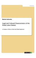 Legal and Cultural Characteristics of the Polish Labor Market