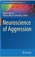 Neuroscience of Aggression