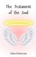 The Testament of the Soul