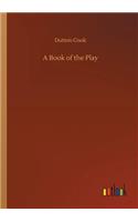 A Book of the Play