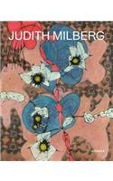 Judith Milberg: Works on Paper and Canvas 2015-2017