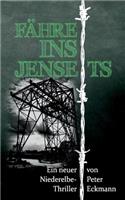 Fähre ins Jenseits: Ein Niederelbe-Krimi