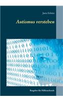 Autismus verstehen