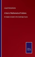 Book of Mathematical Problems