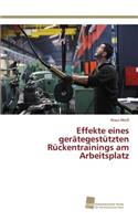 Effekte eines gerätegestützten Rückentrainings am Arbeitsplatz