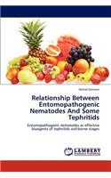 Relationship Between Entomopathogenic Nematodes and Some Tephritids