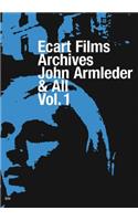 Ecart Films Archives: John Armleder & All, Vol.1-DVD