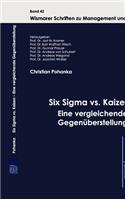 Six Sigma vs. Kaizen - Eine vergleichende Gegenüberstellung