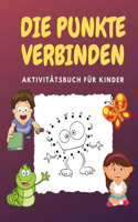 Die Punkte Verbinden: Herausfordernde und lustige Punkt-zu-Punkt-Rätsel Activity-Bücher für Kinder, Kleinkinder, Jungen und Mädchen im Alter von 4-6 3-8 3-5 6-8