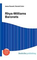Rhys-Williams Baronets: (English)