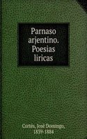 Parnaso arjentino. Poesias liricas