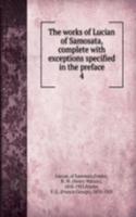 works of Lucian of Samosata, complete with exceptions specified in the preface