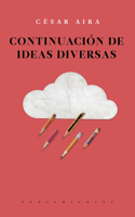 Continuación de Ideas Diversas