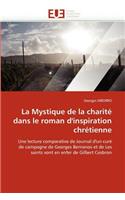 La mystique de la charité dans le roman d'inspiration chrétienne