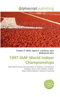 1997 Iaaf World Indoor Championships