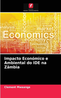 Impacto Económico e Ambiental do IDE na Zâmbia