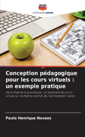 Conception pédagogique pour les cours virtuels