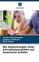 Auswirkungen einer Schreibintervention auf omanische Schüler