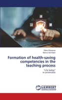 Formation of health-saving competencies in the teaching process