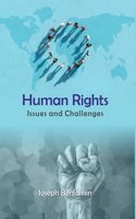 Human Rights: Issues and Challenges [Hardcover]