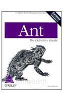 Ant: The Definitive Guide, 2E (Covers Ant 1.6)