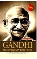 Gandhi: My Experiments with Truth: Autobiography