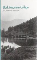 Black Mountain College: Una Aventura Americana