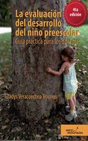 La evaluacion del desarrollo del nino preescolar: Guia practica para los docentes