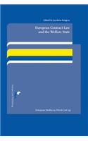 European Contract Law and the Welfare State