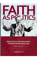 Faith as Politics