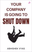 Your Company Is Going To Shut Down (English)