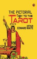 The Pictorial Key to the Tarot