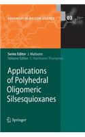 Applications of Polyhedral Oligomeric Silsesquioxanes