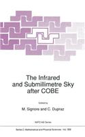 Infrared and Submillimetre Sky After Cobe