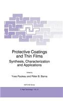 Protective Coatings and Thin Films