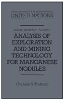 Analysis of Exploration and Mining Technology for Manganese Nodules