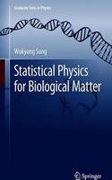 Statistical Physics for  Biological Matter