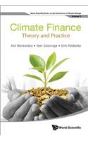 Climate Finance: Theory and Practice