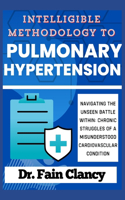 Intelligible Methodology to Pulmonary Hypertension