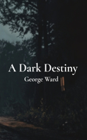 Dark Destiny